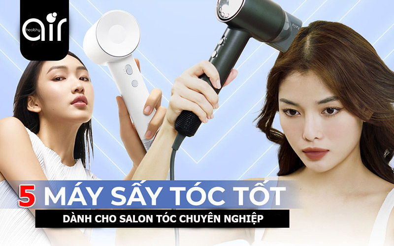 Máy sấy dành cho salon tóc chuyên nghiệp 